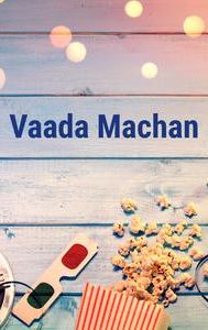 Vaada Machan