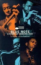 Blue Note - A Story of Modern Jazz