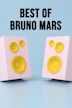 Best of Bruno Mars