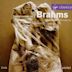 Brahms: Symphonies Nos. 1 & 3