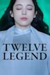 Twelve Legend