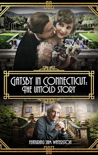 Gatsby in Connecticut: The Untold Story