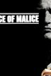 Absence of Malice