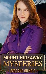 Mount Hideaway Mysteries: Exes and Oh No's