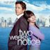 Two Weeks Notice