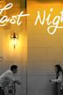 Last Night (2017 film)