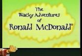The Wacky Adventures of Ronald McDonald