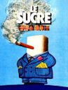 Le Sucre