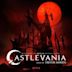 Castlevania [Music From the Netflix Original Series]