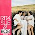 Rita, Sue… und Bob dazu