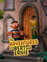 The Adventures of Bert and Ernie