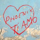 Ti amo (Phoenix)