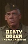 The Dirty Dozen: Next Mission