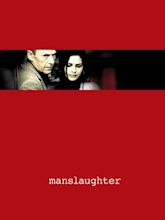 Manslaughter (2005 film)