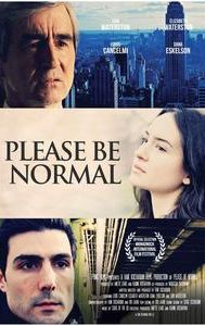 Please Be Normal