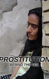 Prostitution: Behind the Veil