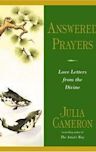 Answered Prayers: Love Letters from the Divine