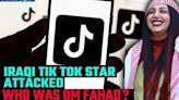 Iraqi TikTok star Om Fahad attacked outside Baghdad home | Baghdad Night Attack | Oneindia