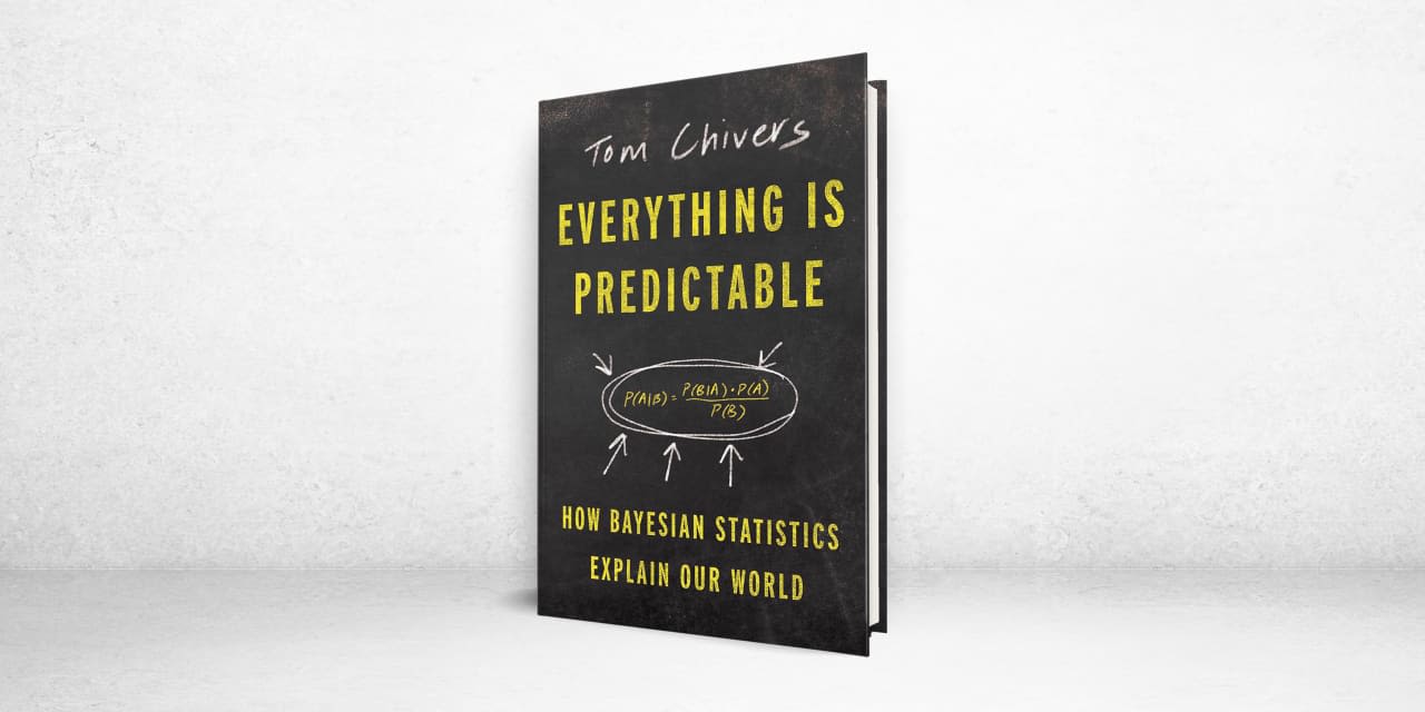 ‘Everything Is Predictable’ Review: The Secret of Bayes