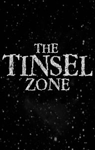 The Tinsel Zone