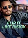 Flip It Like Disick