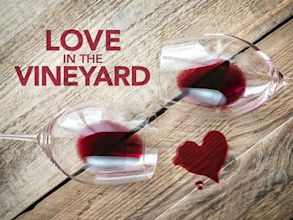 Love in the Vineyard