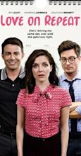 Love on Repeat (TV Movie 2019) - Full Cast & Crew - IMDb