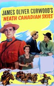 'Neath Canadian Skies