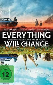 Everything Will Change