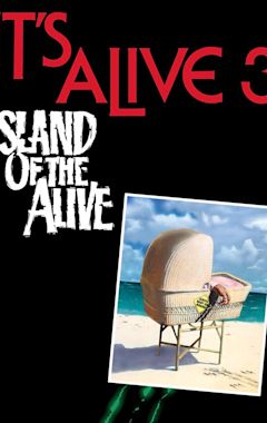 It's Alive III: Island of the Alive