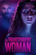 The Transparent Woman