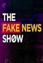 The Fake News Show