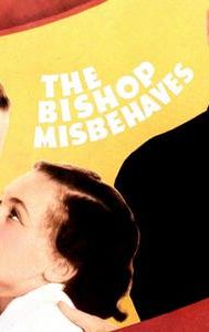 The Bishop Misbehaves (film)