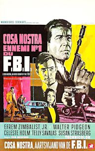 Cosa Nostra, Arch Enemy of the FBI