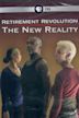 Retirement Revolution: The New Reality