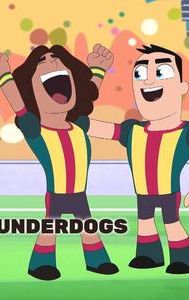 Underdogs