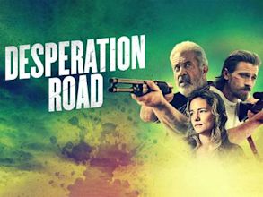 Desperation Road