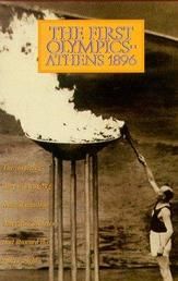 The First Olympics: Athens 1896