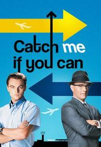 Catch Me if You Can