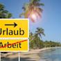 Arbeit Urlaub