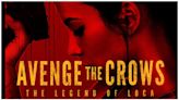 Avenge the Crows Streaming: Watch & Stream Online via Amazon Prime Video