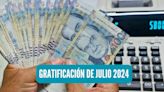 Gratificación por Fiestas Patrias 2024: cómo, cuándo recibir y quiénes califican al pago en julio