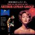 More of the Best of the Arthur Lyman Group