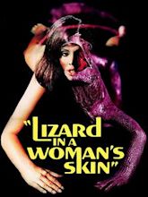 A Lizard in a Woman's Skin