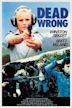 Dead Wrong (film)