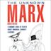 The Unknown Marx Brothers