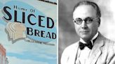 Meet the American who invented sliced bread: Otto Rohwedder, hard-luck hawkeye