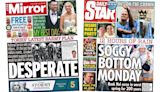 Paper review: 'Desperate' national service plan and 'soggy bottom Monday'