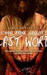 Johnny Frank Garrett's Last Word