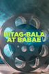 Bitag-Bala At Babae